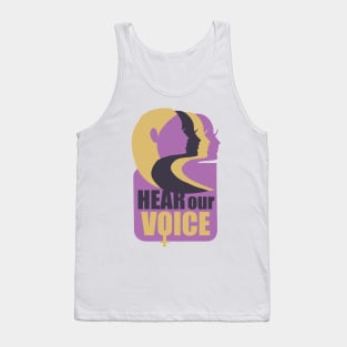 Hear Our Voice - Girl Power Gift Tank Top